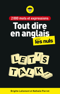 Image de 2000 mots et expressions pour tout dire en anglais pour les Nuls, 2e éd