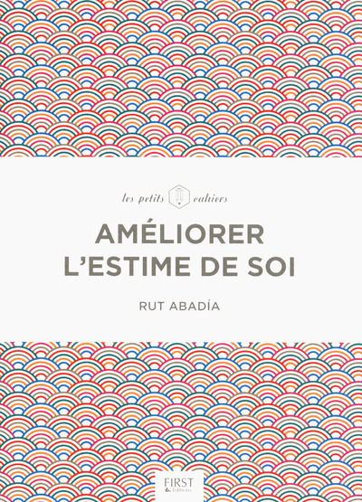 Picture of Améliorer l'estime de soi - Les petits cahiers