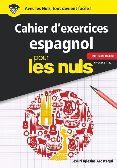 Image de Cahier d'exercices espagnol intermédiaire pour les Nuls