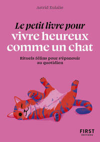 Image de Le Petit livre pour vivre heureux comme un chat