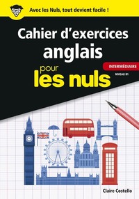 Image de Cahier d'exercices anglais intermédiaire pour les Nuls