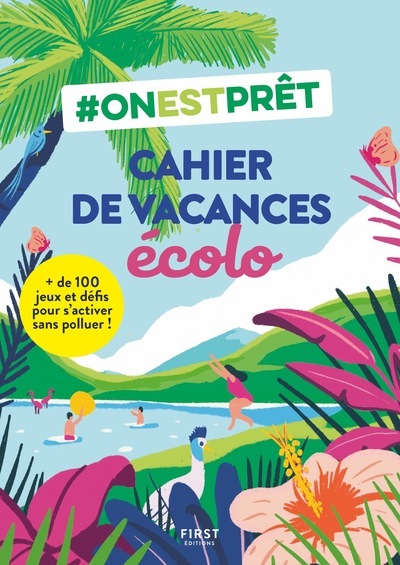 Image de #Onestprêt : Cahier de vacances écolo