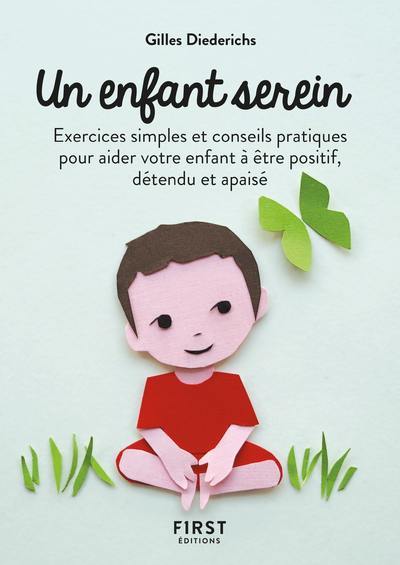 Picture of Petit Livre de - Un enfant serein, 2e éd - Exercices simples et conseils pratiques pour aider votre