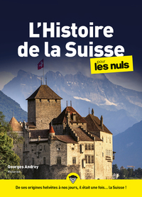 Picture of Histoire de la Suisse pour les Nuls mégapoche