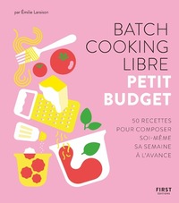 Picture of Batch cooking libre - Petit budget