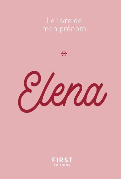 Picture of Elena - Le livre de mon prénom