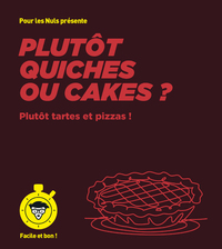Image de Plutôt quiches ou cakes ? - pour les Nuls, Facile et bon