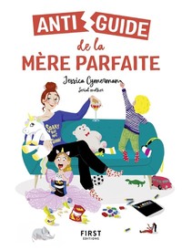 Picture of Antiguide de la mère parfaite