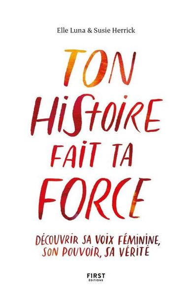 Picture of Ton histoire fait ta force