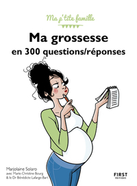 Image de Ma grossesse en 300 questions / réponses, 3e édition