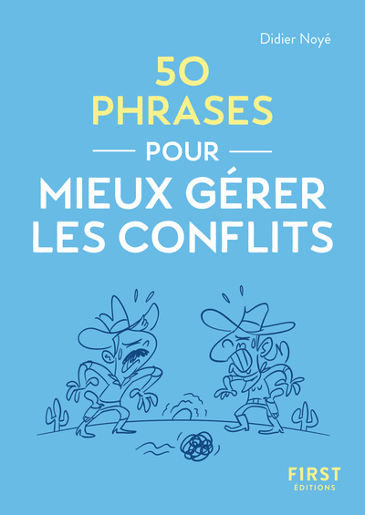 Picture of Le Petit livre - 50 phrases pour mieux gérer les conflits