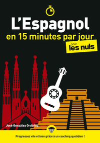 Image de L'espagnol en 15 minutes par jour pour les Nuls
