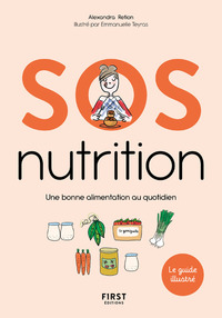 Picture of SOS nutrition - Une bonne alimentation au quotidien