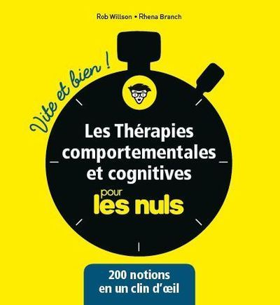 Image de Les thérapies comportementales et cognitives Vite et bien pour les Nuls