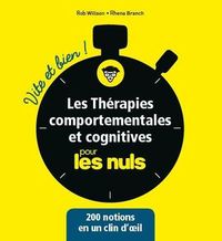 Image de Les thérapies comportementales et cognitives Vite et bien pour les Nuls