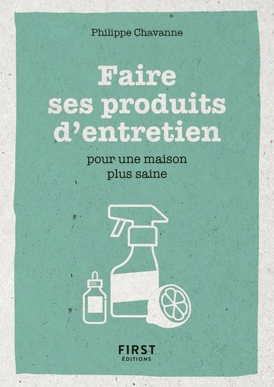 Picture of Petit livre de - Faire ses produits d'entretien pour une maison plus saine