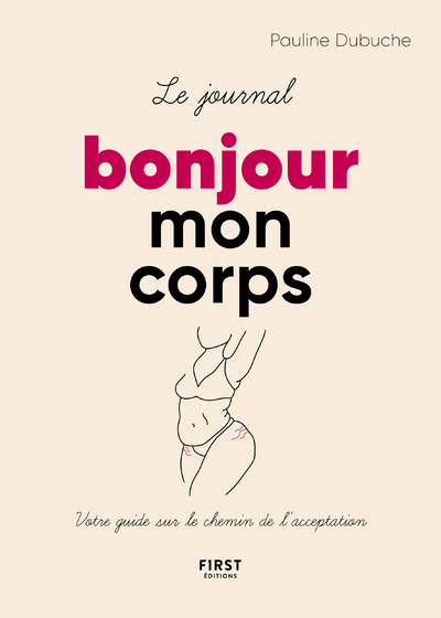 Image de Le journal Bonjour mon corps - Votre guide sur le chemin de l'acceptation