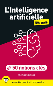 Image de L'intelligence artificielle en 50 notions clés pour les Nuls