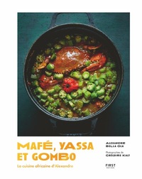 Picture of Mafé, yassa et gombo - la cuisine africaine d'Alexandre