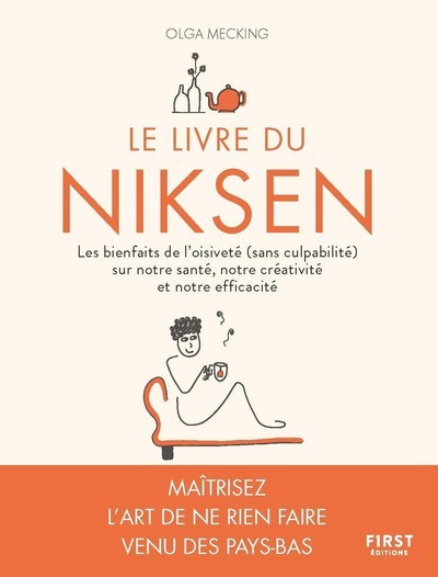 Picture of Le Livre du Niksen - Les bienfaits de l'oisiveté (sans culpabilité) sur notre santé, notre créativit