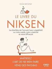 Picture of Le Livre du Niksen - Les bienfaits de l'oisiveté (sans culpabilité) sur notre santé, notre créativit