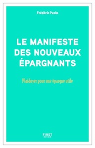 Picture of Manifeste des nouveaux épargnants - Plaidoyer pour une épargne utile