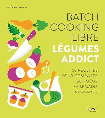 Picture of Batch cooking libre - Légumes addict