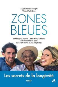 Image de Zones bleues - Les secrets de l'extrême longévité