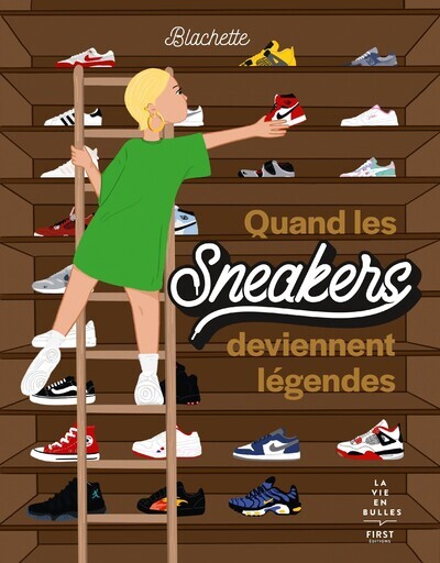 Picture of Quand les sneakers deviennent légendes