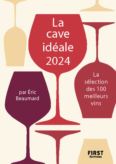 Image de La cave idéale 2024 - La sélection des 100 meilleurs vins