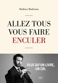 Picture of Allez tous vous faire enculer