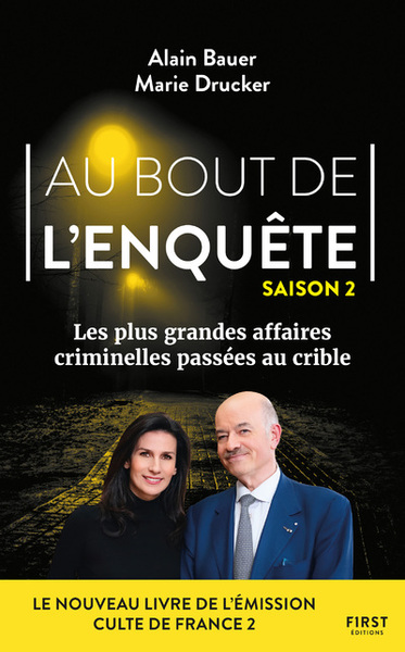 Image de Au bout de l'enquête - Les plus grandes affaires criminelles - Tome 02