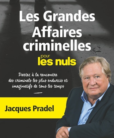 Picture of Les grandes affaires criminelles pour les Nuls NE