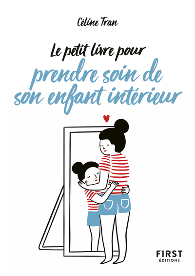 Image de Le Petit Livre pour prendre soin de son enfant intérieur