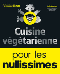 Picture of Cuisine végétarienne pour les Nullissimes