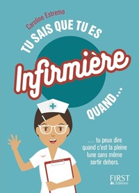 Image de Tu sais que tu es infirmière quand...