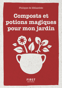 Picture of Petit livre de - Composts et potions magiques pour mon jardin