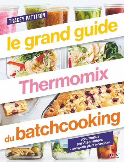 Picture of Le grand guide Thermomix du batchcooking