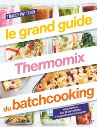 Picture of Le grand guide Thermomix du batchcooking