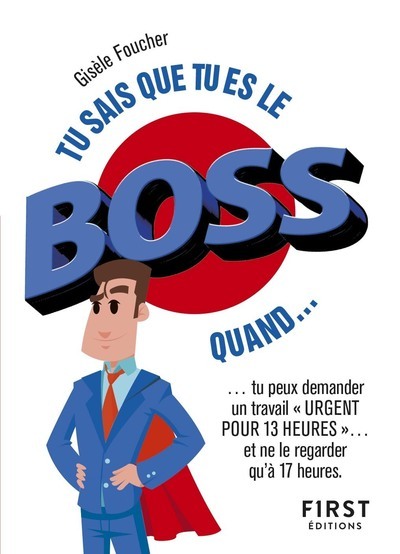 Picture of Tu sais que tu es le boss quand ?