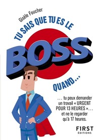 Picture of Tu sais que tu es le boss quand ?