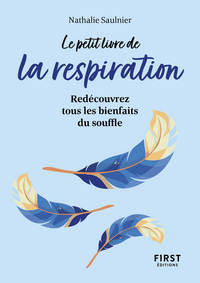Image de Le Petit Livre de la respiration - Redécouvrez tous les bienfaits du souffle