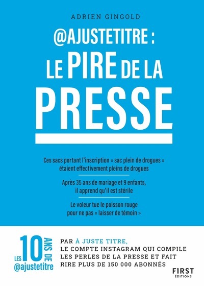 Picture of @Ajustetitre : Le pire de la presse