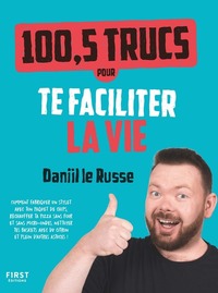 Picture of 100,5 trucs pour te faciliter la vie