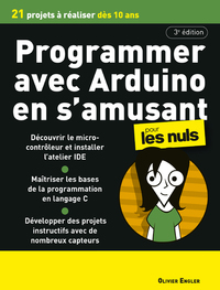 Picture of Programmer en s'amusant avec Arduino 3e Pour les Nuls