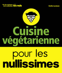 Picture of Cuisine végétarienne pour les Nullissimes