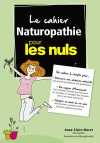 Image de Le cahier Naturopathie pour les Nuls