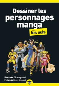 Picture of Dessiner les personnages manga pour les Nuls, poche