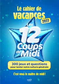 Picture of Le Cahier de vacances - Les 12 coups de midi