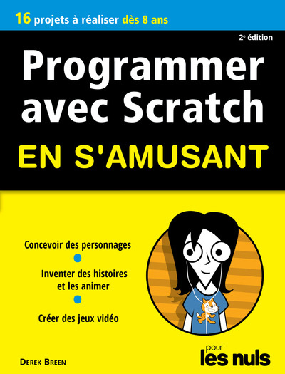 Picture of Programmer en s'amusant avec Scratch 2e édition Pour les Nuls